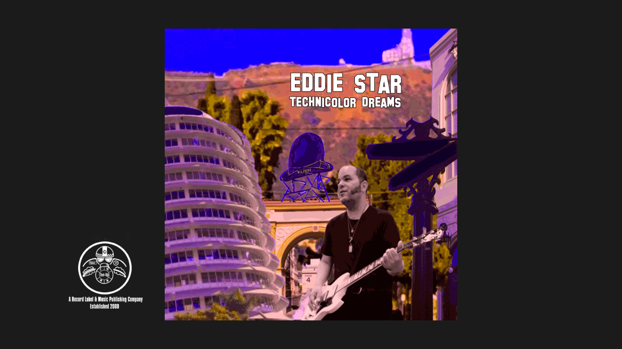Technicolor Dreams by Eddie Star